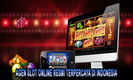 Agen Slot Online Resmi Terpercaya di Indonesia