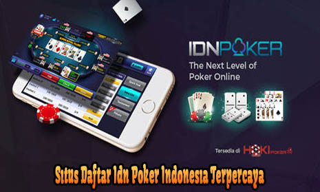 Situs Daftar Idn Poker Indonesia Terpercaya